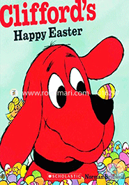 Clifford's Happy Easter (Clifford the Big Red Dog)