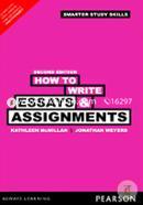 How To Write Essays and Assignments (Dissertations, Project reports, Argue, Statistics, Exam, Assessments And Smarter Study Skills Companion) image