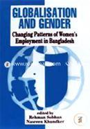 Golbaliation and Gender: Changing Patterns Women's Employment