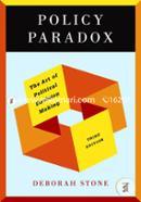 Policy Paradox: The Art of Political Decision Making 