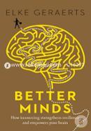 Better Minds: How Insourcing Strengthens Resilience and Empowers Your Brain