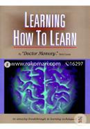 Learning How to Learn: An Amazing Breakthrough in Learning Techniques! 