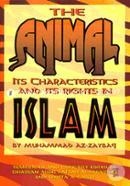 The Animal. Its Characteristics and Its Rights in Islam 