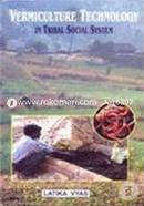Vermiculture Technology in Tribal Social Systems 