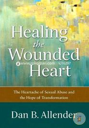 Healing the Wounded Heart