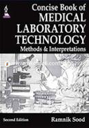 Concise Book of Medical Laboratory Technology (Methods and Interpretations)