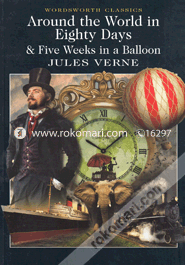 Around the World in 80 Days/ Five Weeks in a Balloon
