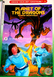 Planet of the Dragons (Choose Your Own Adventure -75)