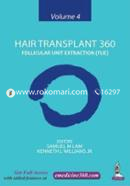 Hair Transplant 360: Follicular Unit Extraction (FUE) Vol. 4