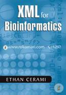 XML for Bioinformatics