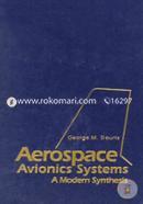 Aerospace Avionics Systems: A Modern Synthesis