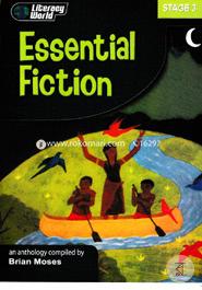 Literacy World : Stage 3 Essential Fiction an Antropology Complied 