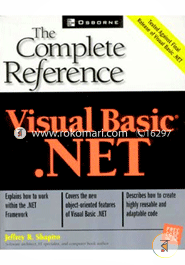 Visual Basic(R).Net: The Complete Reference