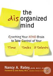 The Disorganized Mind