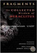Fragments: The Collected Wisdom of Heraclitus 
