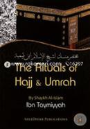 The Rituals of Hajj and Umrah 