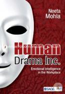 Human Drama Inc: Emotional Intelligence in the Workplace