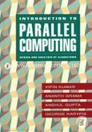 Introduction to Parallel Computing: Design Analysis of Parallel Algorithms