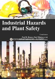 Industrial Hazards and Plant Safety