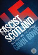 Fascist Scotland