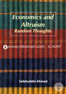 Economics and Altruism: Random Thoughts