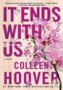 It Ends With Us - A Novel