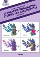 Geographic Information Systems for Geoscientists: Modelling with GIS: Volume 13