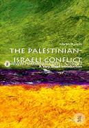 The Palestinian-Israeli Conflict: A very short introduction