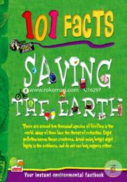 101 Facts: Saving the Earth