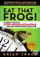 Eat That Frog!: 21 Great Ways to Stop Procrastinating and Get More Done in Less Time image
