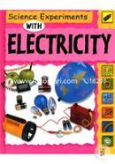 Science Experiments With Electricity