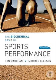 The Biochemical Basis of Sports Perfomance image