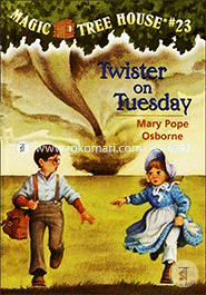 Magic Tree House #23: Twister on Tuesday
