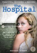 The Hospital: How I survived the secret child experiments at Aston Hall