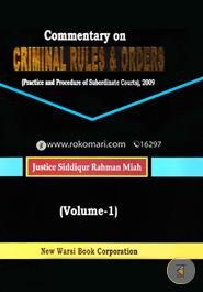 Commentary on the Criminal Rules and Orders Vol-1