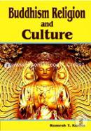 Buddhism Religion and Culture