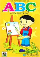 My Picture Book of : A B C and Spelling