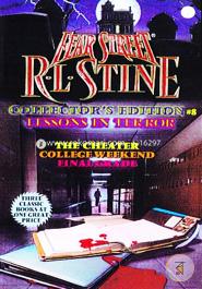 Lessons in Terror: The Cheater/College Weekend/Final Grade (Fear Street Collector's Edition 8) 
