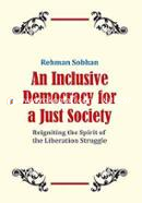 An Inclusive Democracy for a Just Society