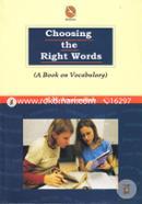 Choosing The Right Words (A Book on Vocabulary) image