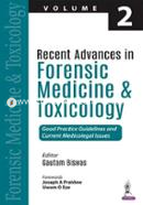 Recent Advances in Forensic Medicine and Toxicology Volume 2: Good Practice Guidelines and Current Medicolegal Issues 