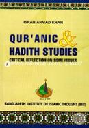 Quranic Hadith Studies: Critical Reflection On Some Issues