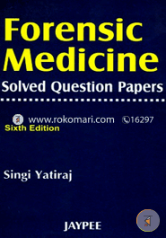 Forensic Medicine Solved Question Papers (Paperback)