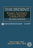 The Patient:Biological, Psychological and Social Dimensions of Medical Practice 