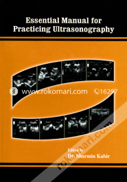 Essential Manual For Practicing Ultrasonography 