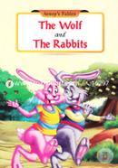 The Wolf And The Rabbits