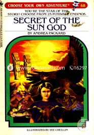Secret of the Sun God (Choose Your Own Adventure- 68) 