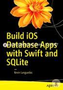 Build IOS Database Apps with Swift and SQLite