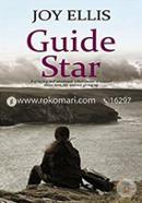 Guide Star A Gripping And Emotional Rollercoaster Of A Novel About Love, Life And Not Giving Up