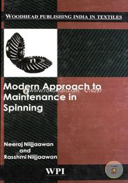 Modern Approach to Maintenance in Spinning (Woodhead Publishing India in Textiles)